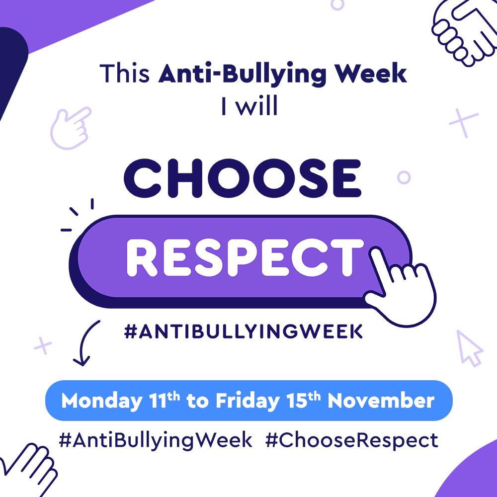 Anti Bullying Week 2024: Choose Respect
